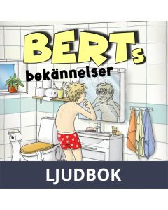 Berts bekännelser, Ljudbok