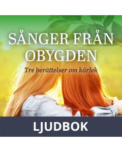 Sånger från Obygden, Ljudbok