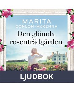 Den glömda rosenträdgården, Ljudbok