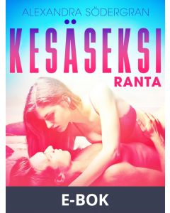 Kesäseksi 2: Ranta, E-bok