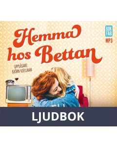Hemma hos Bettan, Ljudbok