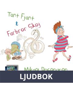 Tant Fjant och Farbror Skoj, Ljudbok