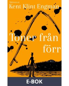Toner från förr: Snuten på dårön 2, E-bok