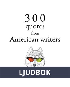 300 Quotes from American Writers, Ljudbok