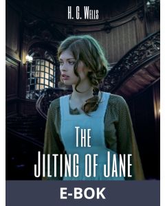 The Jilting of Jane, E-bok