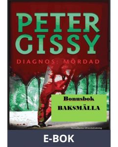 Diagnos: Mördad - Baksmälla, E-bok