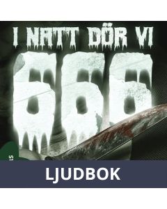 666 - I natt dör vi, Ljudbok