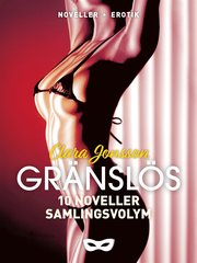 Clara Jonsson: Gränslös 10 noveller Samlingsvolym