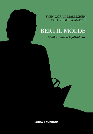Bertil Molde - Språkvårdare Och Folkbildare