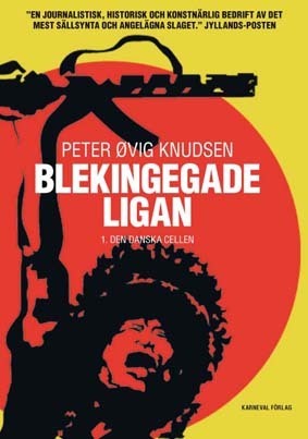 Blekingegadeligan 1. Den Danska Cellen