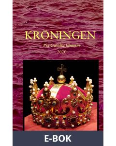 Kröningen: Kröningsfesterna Nya räntefria pengar En gränskonflikt, E-bok