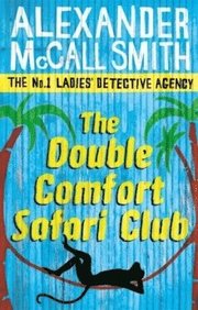 The Double Comfort Safari Club