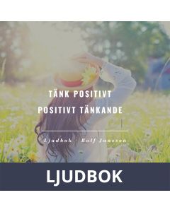 Tänk positivt | Positivt tänkande, Ljudbok