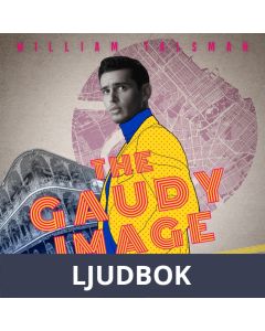 The Gaudy Image, Ljudbok