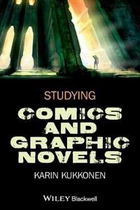 Studying Comics and Graphic Novels