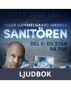 Sanitören 5: Du står på tur, Ljudbok