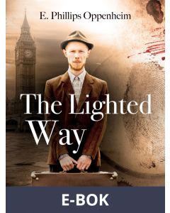 The Lighted Way, E-bok