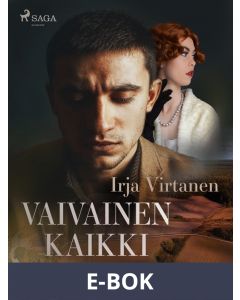 Vaivainen kaikki kokee, E-bok