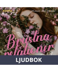 Brustna relationer , Ljudbok