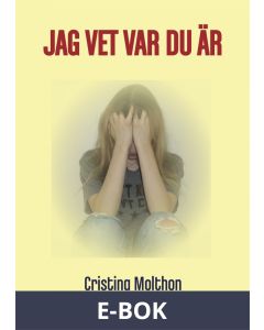 Jag vet var du är, E-bok