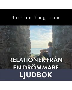 Relationer från en drömmare, Ljudbok