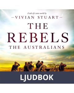 The Rebels: The Australians 6, Ljudbok