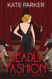 Deadly Fashion