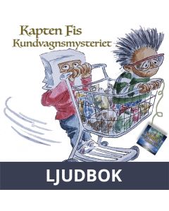 Kapten Fis : Kundvagnsmysteriet, Ljudbok