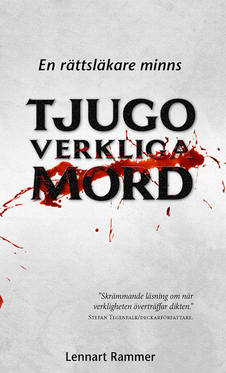 Tjugo Verkliga Mord - En Rättsläkare Minns