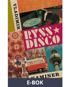 Ryssdisco, E-bok
