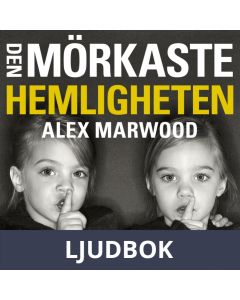 Den mörkaste hemligheten, Ljudbok