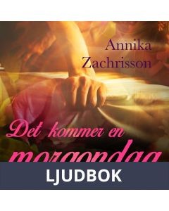 Det kommer en morgondag, Ljudbok