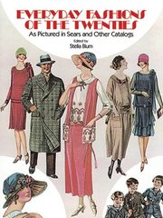 Everyday Fashions of the 20's