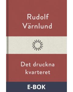 Det druckna kvarteret, E-bok