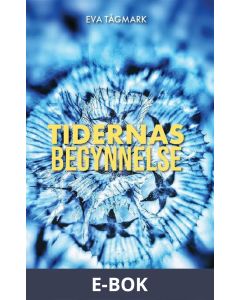 Tidernas begynnelse, E-bok