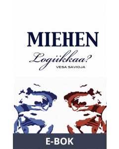 Miehen Logiikkaa?, E-bok