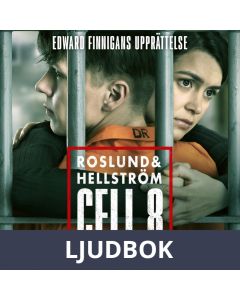 Edward Finnigans upprättelse - berättelsen om Cell 8, Ljudbok