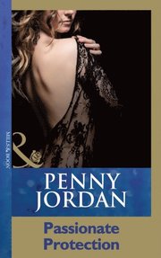 Passionate Protection (Mills & Boon Modern)