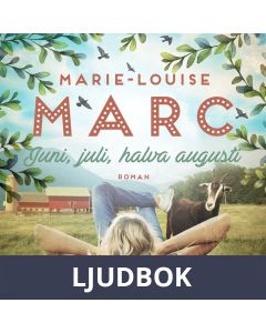 Juni, juli, halva augusti, Ljudbok