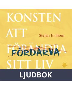 Konsten att fördärva sitt liv - eller inte, Ljudbok