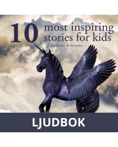 10 Most Inspiring Stories for Kids, Ljudbok