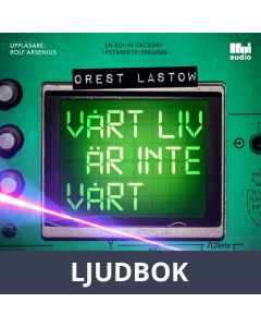 Vårt liv är inte vårt, Ljudbok