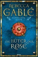 Die Huter Der Rose