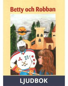 Betty och Robban, Ljudbok