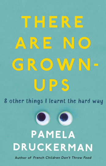 There Are No Grown-ups