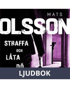 Straffa och låta dö, Ljudbok
