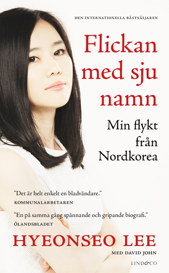 Flickan Med Sju Namn - Min Flykt Från Nordkorea