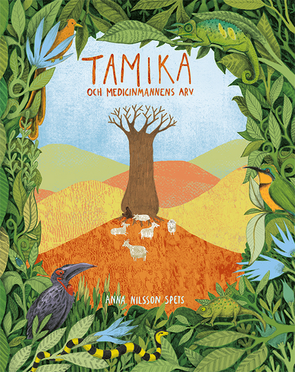 Tamika Och Medicinmannens Arv