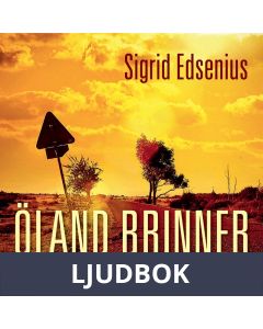 Öland brinner, Ljudbok