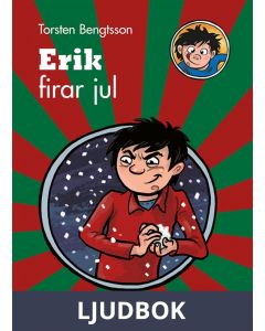 Erik firar jul, Ljudbok